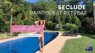 Seclude Rainforest Retreat - a luxe clothing-optional retreat