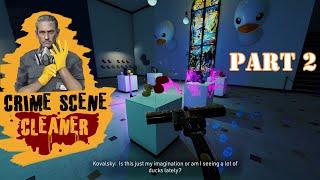 Crime Scene Cleaner - Part 2