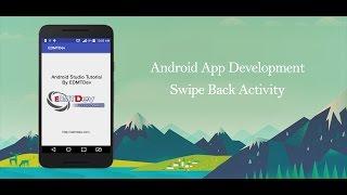 Android Studio Tutorial - Swipe Back Activity