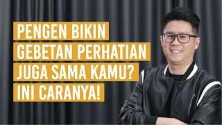 Bikin Gebetan Perhatian Dengan Cara Ini!