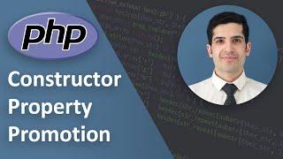 PHP 8 Constructor Property Promotion Explained - PHP Tutorial Beginner to Advanced