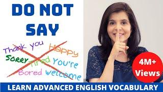 Don't Use These Words in Casual English Conversation | Use Advanced English Vocabulary | ChetChat