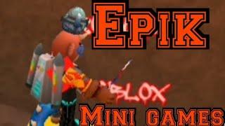 EPIK MINI GAMES [ROBLOX]