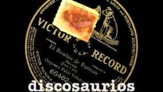 Orquesta Pablo Valenzuela - El bombin de Barreto (danzón) J.Urfé, 1913