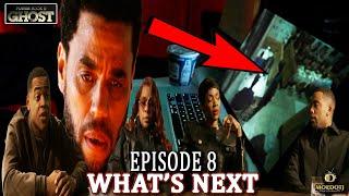 WHATS NEXT POWER BOOK II: GHOST SEASON 4 EPISODE 8 "Higher Calling"