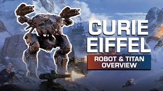 Curie & Eiffel  Robot & Titan Overview — War Robots