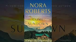 Nora Roberts - Come Sundown | Audiobook Mystery, Thriller & Suspense,Romance - Book 2 - End