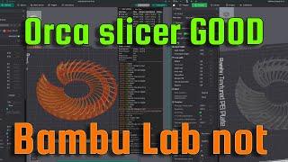 Why for now Orca Slicer is better than Bambu slicer  Best Slicer for Bambu Printers 2024 10