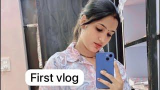 Vlog#1 || Urmila Choudhary || My first vlog || meet my family members || desi family