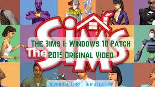 The Sims 1: Windows 10 Patch (2015 Original Video)