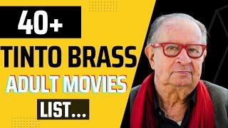 Tinto Brass Adult Movies || Tinto Brass Movies List || Tintobrass ||