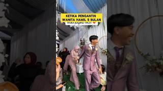 ketika pengantin wanita hamil lima bulan siap mau joget ‼️ #joget #goyang #hamil #pengantin #nikah