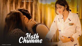 HATH CHUMME | Sad Love Story | B Praak | Maahi Queen & Aryan | Latest Sad Song 2021