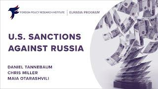 FPRI Special Briefing: U.S. Sanctions Against Russia