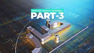 ADVANCE CINEMA4D & AFTER EFFECTS TUTORIAL  PART 3