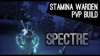 Stamina Warden PvP Build "Spectre" - Clockwork City Elder Scrolls Online ESO