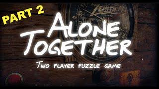 ONLINE ESCAPE ROOM CHALLENGE: ALONE TOGETHER PART 2 (PLAYER 2)