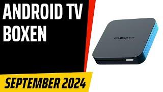 TOP–7. Die besten Android TV Boxen. September 2024. Test & Vergleich | Deutsch