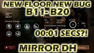 Lifeafter New Floor New Bug! Mirror DH F11-20! How to Clear Boss Floor with just 1 Seconds!