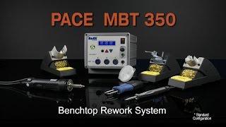 MBT 350 - PACE Product Overview