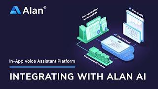 Integrating with Alan AI