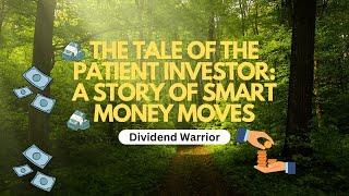 The Tale of the Patient Investor: A Story of Smart Money Moves