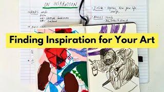 On Finding Inspiration For Your Art Practice