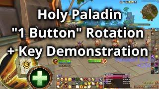 1 Button Holy Paladin Sequence Rundown and Mythic Plus 6 Demo