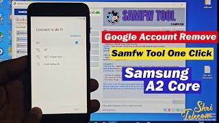 Samsung A2 Core FRP Google Account Remove One Click Samfw tool