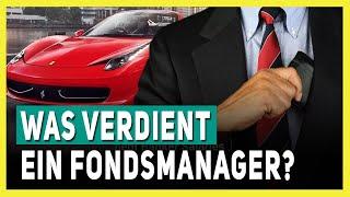 Wieviel verdient ein Fondsmanager?