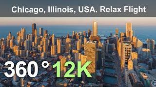 Chicago, Illinois USA. City Relaxation. Aerial 360 video in 12K.