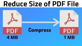 How to Compress PDF File Size | Reduce Size of PDF File