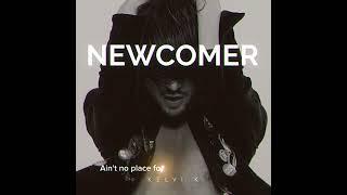 Newcomer (Lyrics Video)