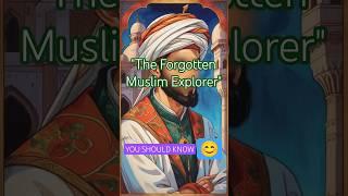 Ibn Battuta – The Muslim Who Traveled the World #islamicshorts #islam #facts #ytshort #youtubeshorts