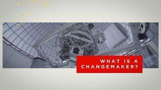 What is a Changemaker? - 2017 Arch Awards Intro Video