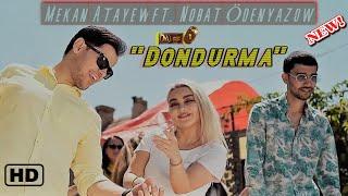 Mekan Atayew ft Nobat Odenyazow - Dondurma [ official clip ]