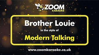 Modern Talking - Brother Louie - Karaoke Version from Zoom Karaoke