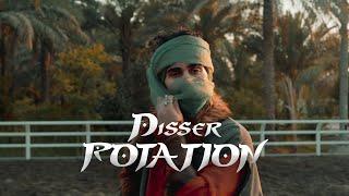 DISSER - Rotation | روتيشن (Official Music Video) دسر