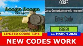 *NEW CODES MARCH 11, 2025* Booga Booga [REBORN] ROBLOX | LIMITED CODES TIME