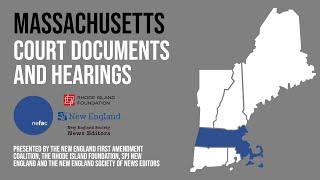 Massachusetts: Court Documents and Hearings