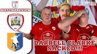 CLARKE SACKED | CONOR TAKES OVER | WHAT ARE THE BOARD DOING! | MANSFIELD TOWN PREVIEW | RED ALL OVER