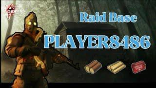 LDOE - Raid Base PLAYER8486 - Last day on earth survival - RixDevil