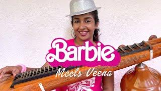Barbie Meets Veena | Arunitha Mohan