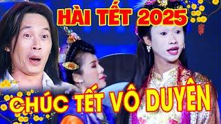 HÀI TẾT 2025 FULL HD | Hài Hoài Linh CHÚC TẾT VÔ DUYÊN | HÀI TẾT 2025 | HÀI TẾT 2025 HAY NHẤT