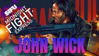 SIFU x Midnight Fight Express | John Wick Character and Mod Showcase (edited music) #sifu