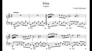 Irina || Piano Notes (Gari Ayvazyan)