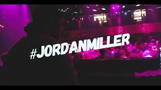 #JORDANMILLER LIVE W/ KIRILL WAS HERE - OFFICIAL AFTERMOVIE