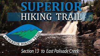 Backpacking the Superior Hiking Trail - Section 13 to East Palisade Creek
