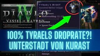 Diablo 4 | 100% TYRAELS Droprate?! Unterstadt von Kurast Guide!