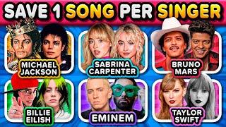 SAVE ONE SONG PER SINGER  Most Popular Singers (6 Songs Each One) | Music Quiz